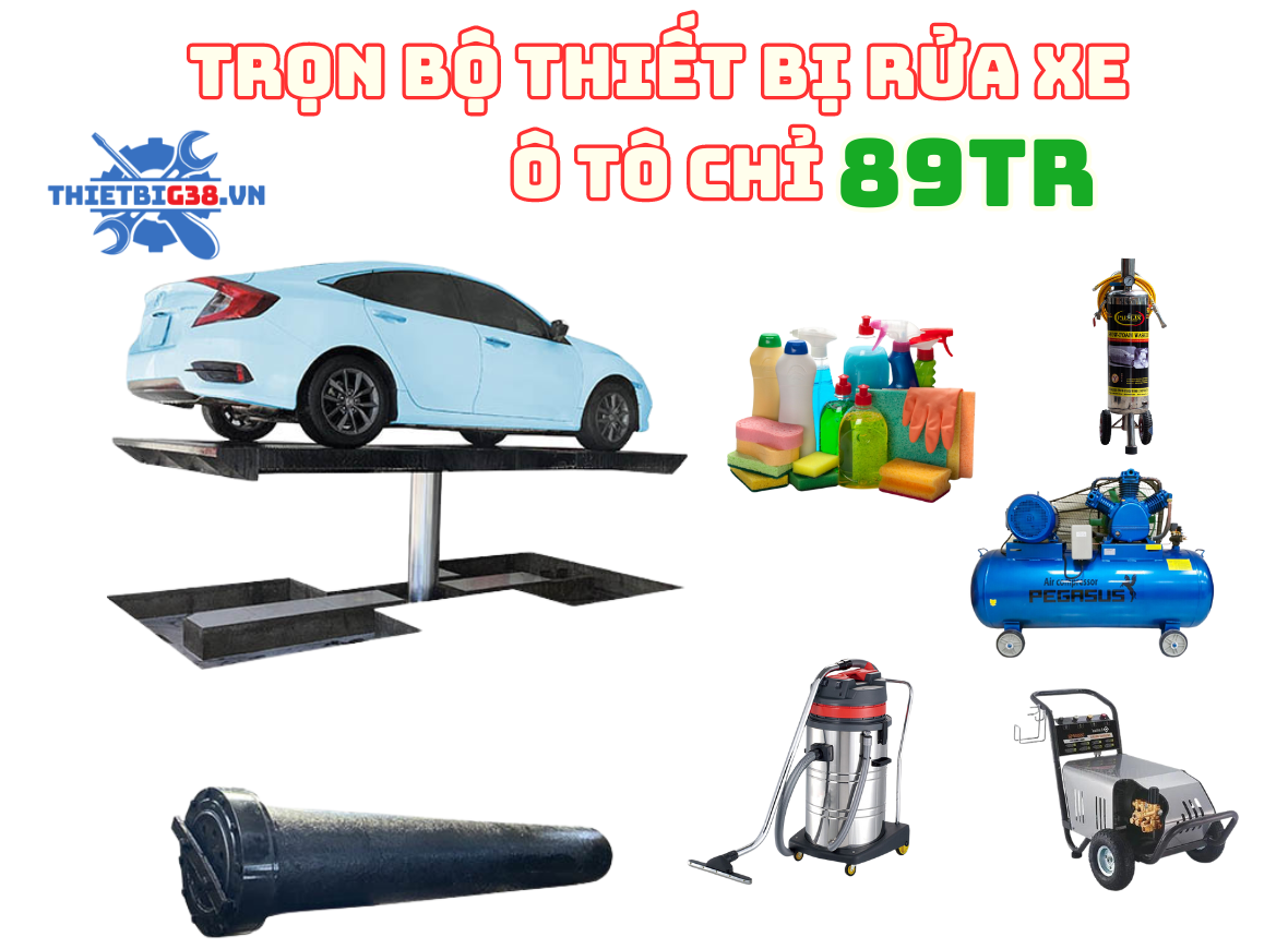 Bộ combo thiết bị rửa xe ô tô cho trạm rửa có cầu nâng rửa xe - GIÁ 89TR