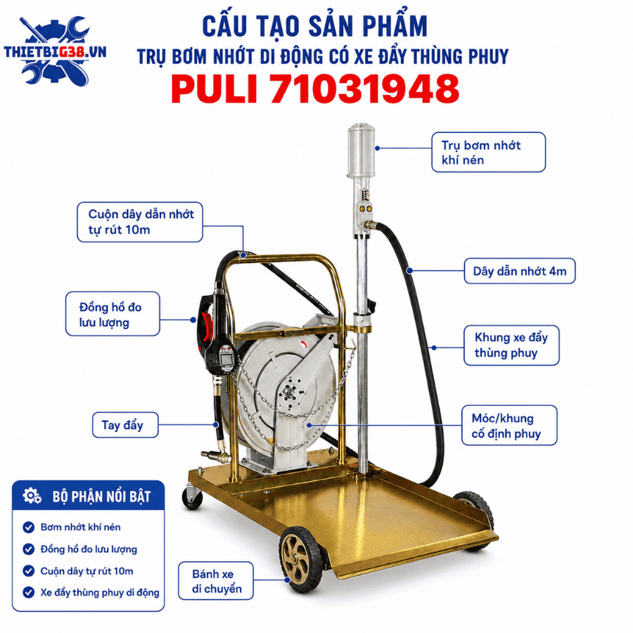 Trụ bơm nhớt di động  có xe đẩy thùng phuy PULI 71031948