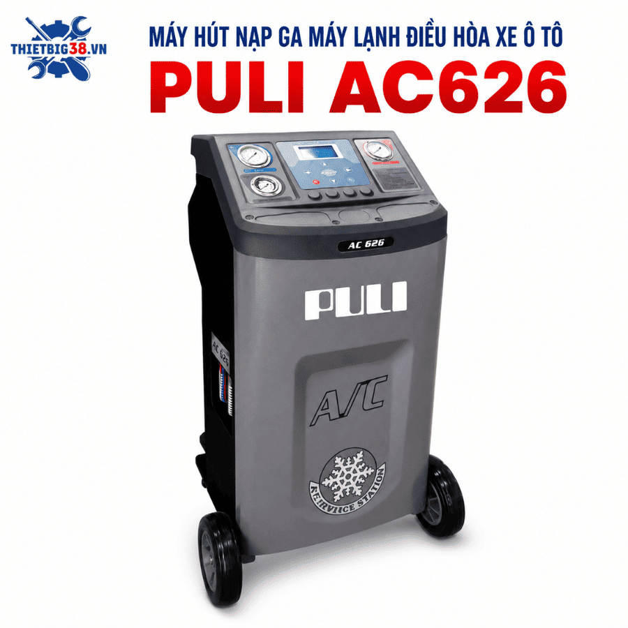 Máy hút nạp ga máy lạnh điều hòa xe Ô Tô PULI AC626