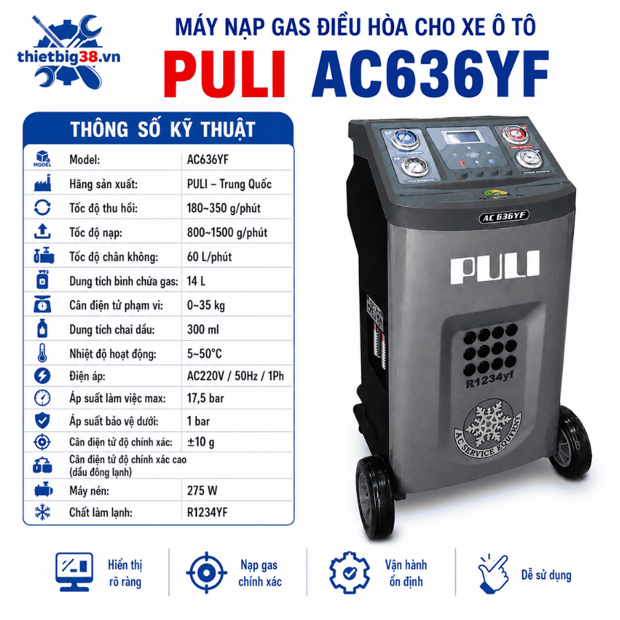 Máy nạp gas điều hòa cho xe ô tô PULI AC636YF 