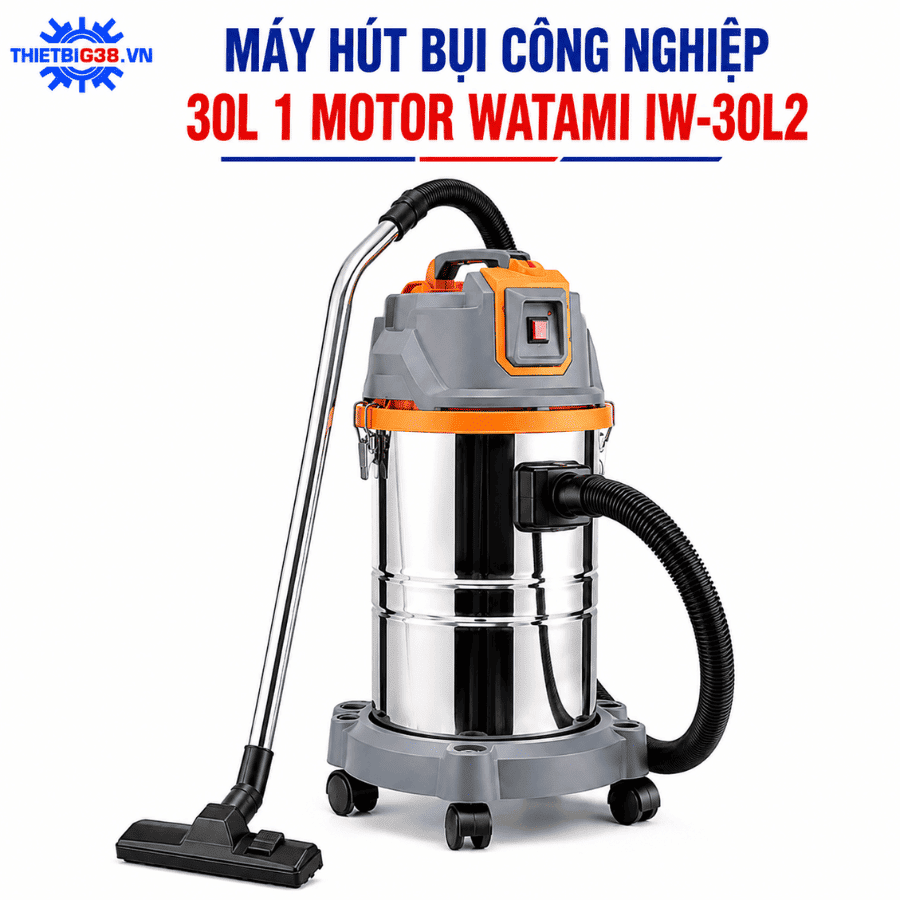 Máy hút bụi công nghiệp 30L 1 Motor WATAMI IW-30L2