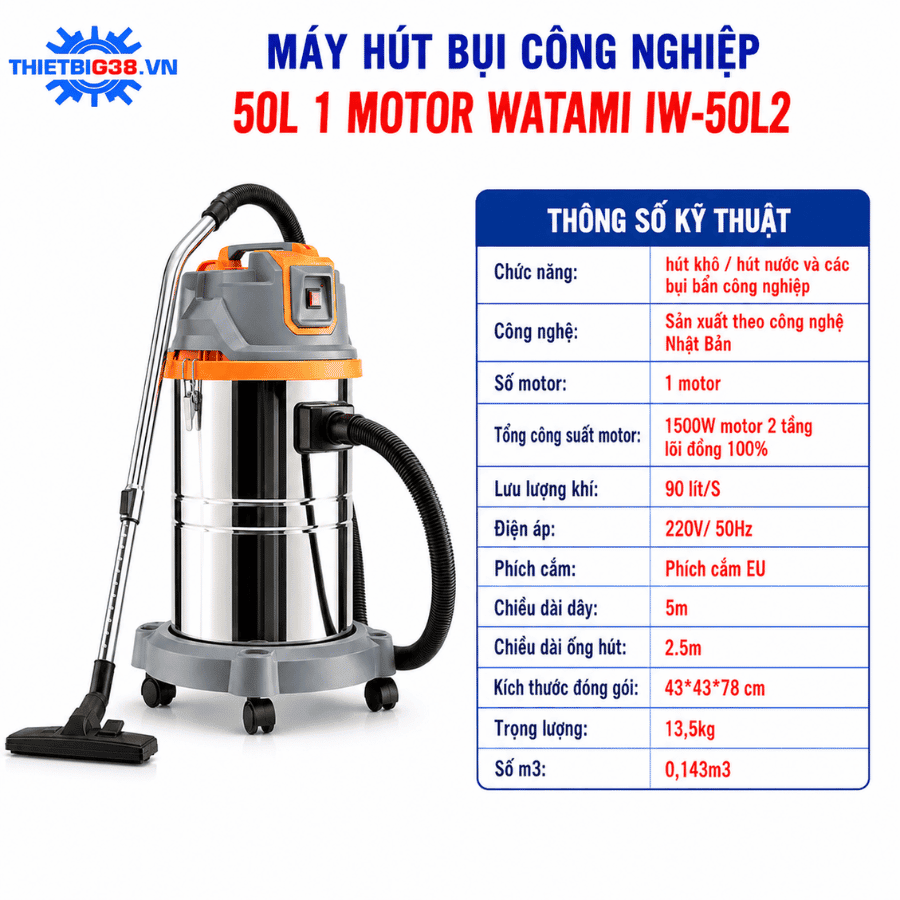 Máy hút bụi công nghiệp 50L 1 Motor WATAMI IW-50L2