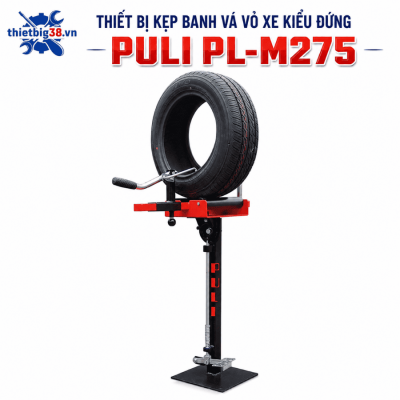 Thiết bị kẹp banh vá vỏ xe kiểu đứng PULI PL-M275