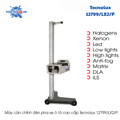 Máy cân chỉnh đèn pha xe ô tô cao cấp Tecnolux 12799/LX2/P